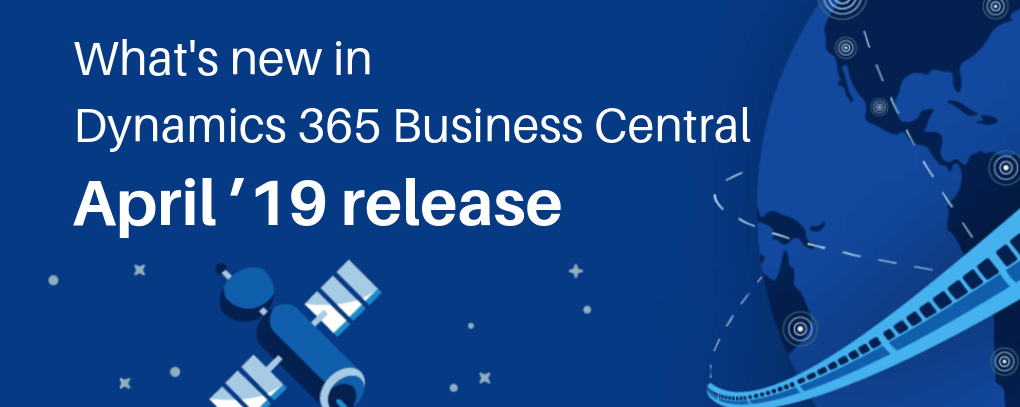 What’s new? Central Business April ’19 release