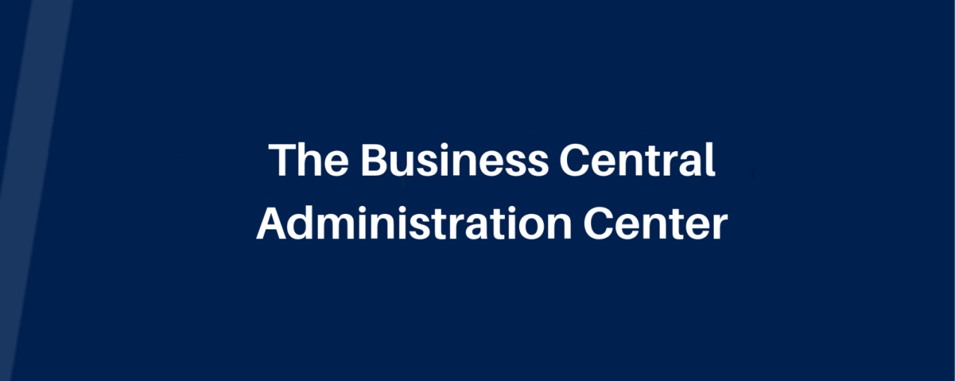 The Business Central Administration Center